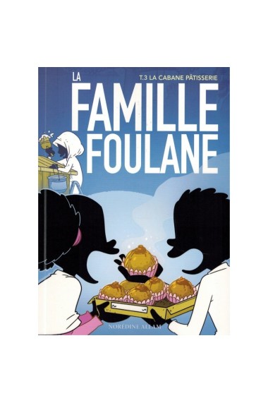 THE FOULANE FAMILY (TOME 3)...
