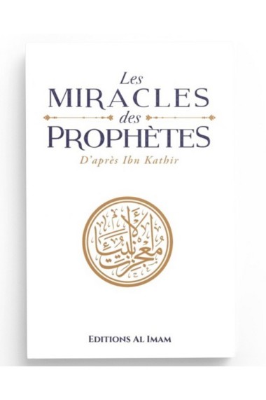 Les Miracles Des Prophètes...